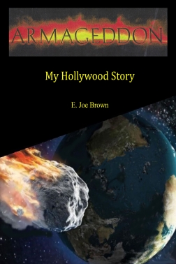 Armageddon: My Hollywood Story